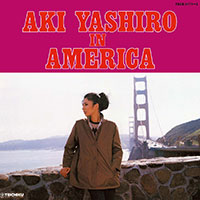 八代亜紀「八代亜紀 イン アメリカ / AKI YASHIRO IN AMERICA」 ジャケット写真