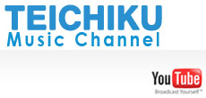 TEICHIKU Music Channel@YouTube にて テイチクの作品が続々配信中。