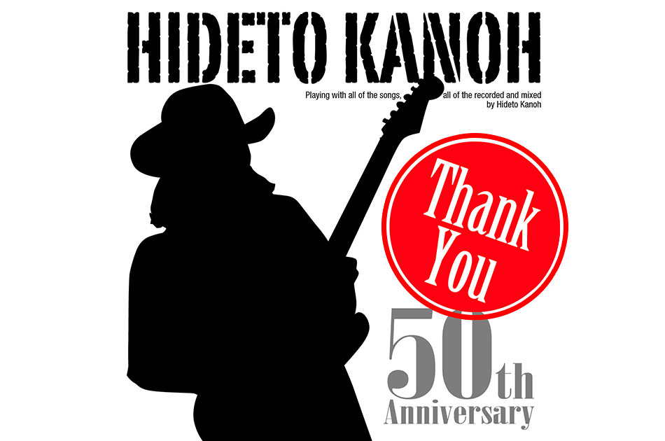 Thank You ～Hideto Kanoh 50th Anniversary～
