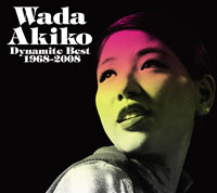 Wada Akiko Dynamite Best 1968～2008 ジャケット写真