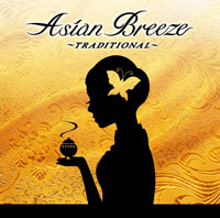 ASIAN BREEZE ～TRADITIONAL～ ジャケット写真