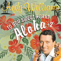 アンディ・ウィリアムス「アンディ・ウィリアムス~キラウエアの宵」 ジャケット写真