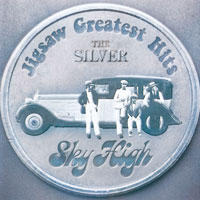 JIGSAW「スカイ・ハイ／ジグソー・グレイティスト・ヒッツ THE SILVER」 ジャケット写真