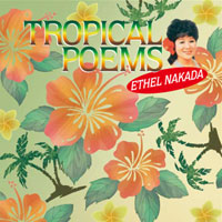 エセル中田「アロ・アロのレイ～エセル中田のトロピカル・ポエム」 ジャケット写真