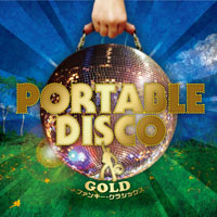 オムニバス「PORTABLE DISCO GOLD ～J-ファンキー・クラシックス～」 ジャケット写真