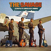 ザ・サベージ☆コンプリート・シングルズ & モア ジャケット写真