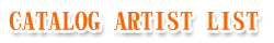 CATALOG ARTIST LIST